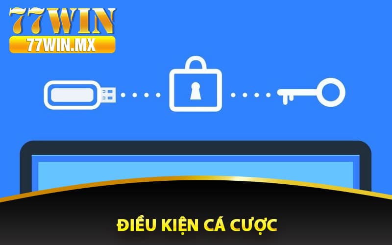 Điều kiện cá cược