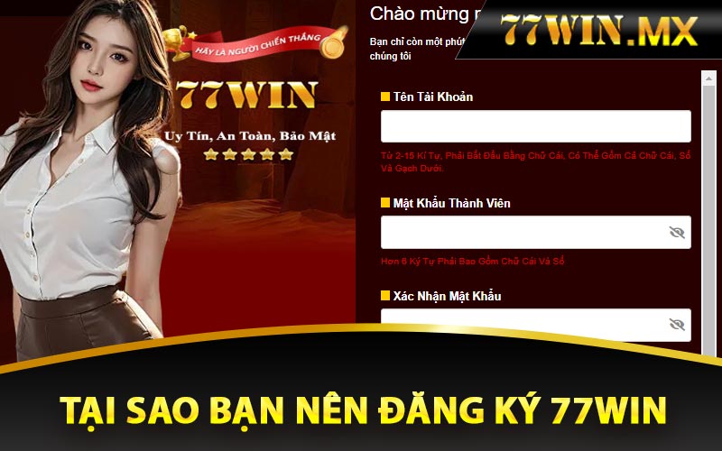 Tại sao bạn nên đăng ký 77win để đặt cược?